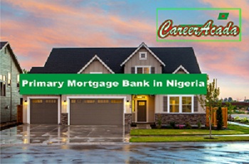 Primary Mortgage Bank in Nigeria