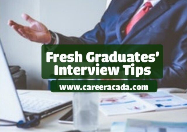 Fresh Graduates Interview Tips 2020