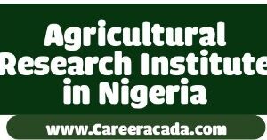 Agricultural Research Institutes in Nigeria