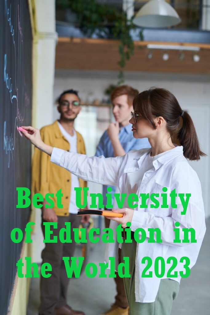 Best University of Education in the World